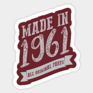 Made in 1961 all original part Sticker